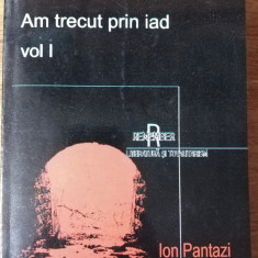 AM TRECUT PRIN IAD VOL 1 ION PANTAZI 2003