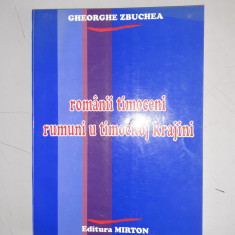 Gheorghe Zbuchea - Romanii timoceni - scurta istorie - editie bilingva