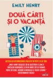 Doua carti si o vacanta/Emily Henry