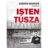 Isten t&uacute;sza - Andrew Brunson