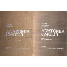 Victor Papilian - Anatomia omului, 2 vol. (ed. V) (editia 1974)