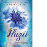Iluzii - Aprilynne Pike
