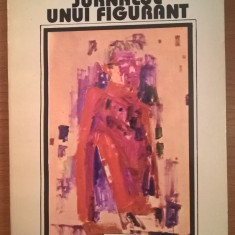 George Tomaziu - Jurnalul unui figurant 1939-1964 (Editura Univers, 1995)