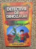 Detectivii de dinozauri in Tara Curcubeului-Sarpe. A patra carte/Stephanie Baudet