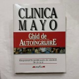 Clinica Mayo - Ghid de autoingrijire