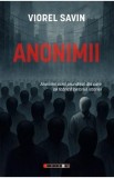 Anonimii - Viorel Savin