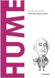 Cumpara ieftin Descopera filosofia. Hume. Cand stii ca esti sceptic/Gerardo Lopez Sastre