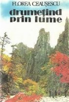 Drumetind prin Lume foto