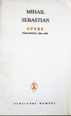 OPERE, MIHAIL SEBASTIAN, PUBLICISTICA, 1926-1928 foto