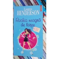 Colectia Chic Rochia neagra de latex-Lauren Henderson