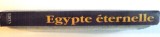EGYPTE ETERNELLE de DOMINIQUE MARIE, 1995