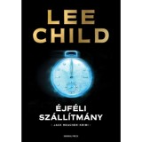 &Eacute;jf&eacute;li sz&aacute;ll&iacute;tm&aacute;ny - Lee Child