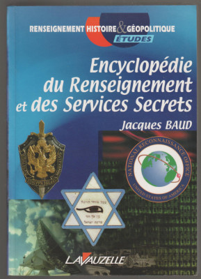 Jacques Baud - Encyclopedie du Renseignemet et des Services (lb. franceza) foto