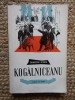 DUMITRU HINCU - KOGALNICEANU
