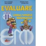 Evaluare clasa a II-a. Limba romana, Matematica -