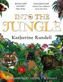 Into the Jungle | Katherine Rundell, Pan Macmillan