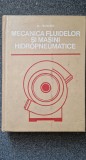 MECANICA FLUIDELOR SI MASINI HIDROPNEUMATICE - Todicescu