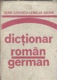 Dictionar Roman-German - Emilia Savin, Jean Livescu