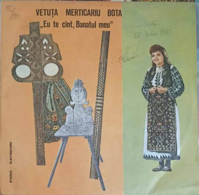 Disc vinil, LP. EU TE CANT, BANATUL MEU-VETUTA MERTICARIU BOTA-251611 foto