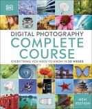Digital Photography Complete Course | DK, Dorling Kindersley Ltd