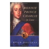 Bonnie Prince Charlie in Love