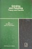 Grinding and Polishing - W. Burkart, K. Schmotz (1981) - Carte Tehnica Constructii, Engleza, Hardcover, 345 Pagini
