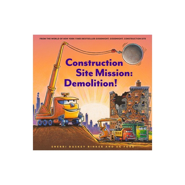 Construction Site Mission: Demolition!