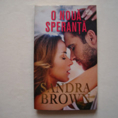 O noua speranta - Sandra Brown