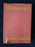 Eminescu &ndash; Opere, vol. 13. Publicistica 1882-1883, 1888-1889