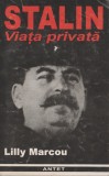 Lilly Marcou - Stalin. Viata privata