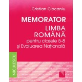 Memorator. Limba romana pentru clasele 5-8 si Evaluarea Nationala