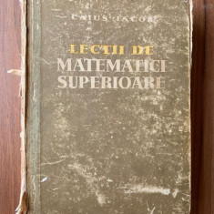 LECTII DE MATEMATICI SUPERIOARE - Caius Iacob