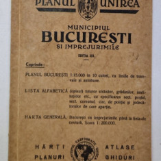 PLANUL UNIREA - MUNICIPIUL BUCURESTI SI IMPREJURIMILE , 1940