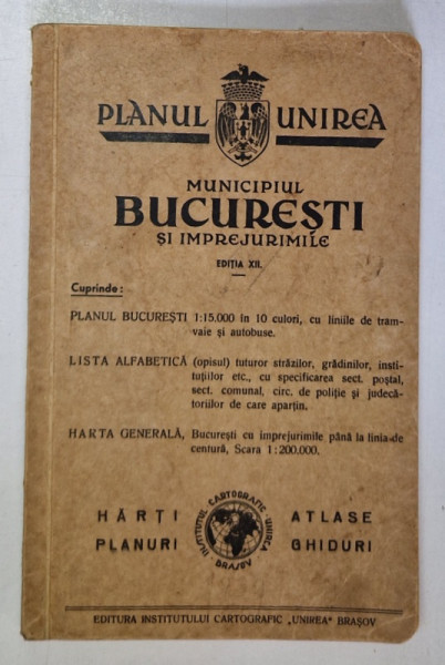 PLANUL UNIREA - MUNICIPIUL BUCURESTI SI IMPREJURIMILE , 1940