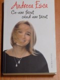 CE AM FACUT CAND AM TACUT de ANDREEA ESCA 2014