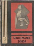 Gentlemanul schiop - Constantin Barbuceanu