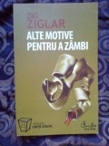 E0b Alte motive pentru a zambi - Zig Ziglar