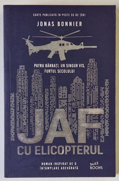 JAF CU ELICOPTERUL , roman de JONAS BONNIER , 2018