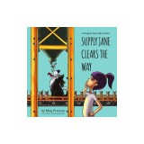 Supply Jane Clears the Way: A Supply Chain and Manufacturing Adventure for Kids