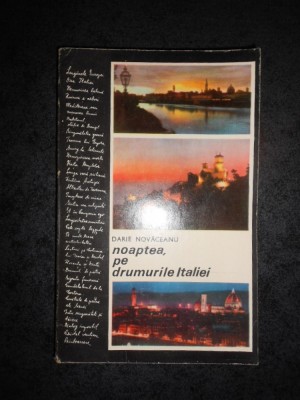 DARIE NOVACEANU - NOAPTEA, PE DRUMURILE ITALIEI foto