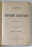 Studii Critice Vol II - I. Gherea, C. Dobrogeanu - Editia I, 1891 - Libraria Socecu