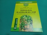 TEHNOLOGIA PLANTELOR DE C&Acirc;MP * SOIURI ȘI HIBRIZI DE CEREALE ȘI LEGUMINOASE PENTRU BOABE / 2005 * 20