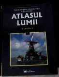 ATLASUL LUMII: ENCICLOPEDIA GEOGRAFICA A FAMILIEI VOL.4 EUROPA II-COLECTIV-336946