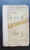 Vie de Jesus - Ernest Renan (limba franceză) - 1906