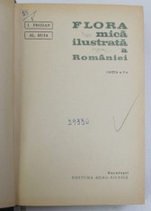 FLORA MICA ILUSTRATA A ROMANIEI de I. PRODAN , AL. BUIA , EDITIA A V A , 1966 foto