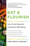 Eat &amp; Flourish: How Food Supports Emotional Well-Being
