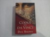 CODUL LUI DA VINCI - DAN BROWN - 2007