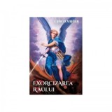 Exorcizarea raului - Chico Xavier