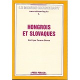 Hongrois et slovaques - Boros Ferenc