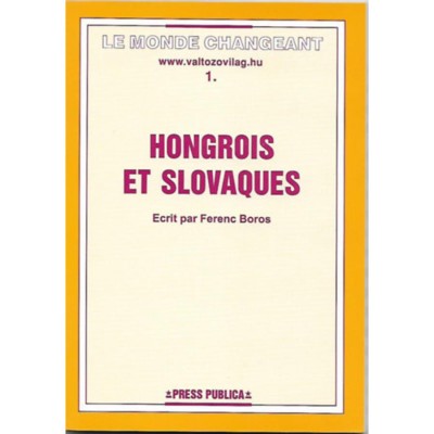 Hongrois et slovaques - Boros Ferenc foto